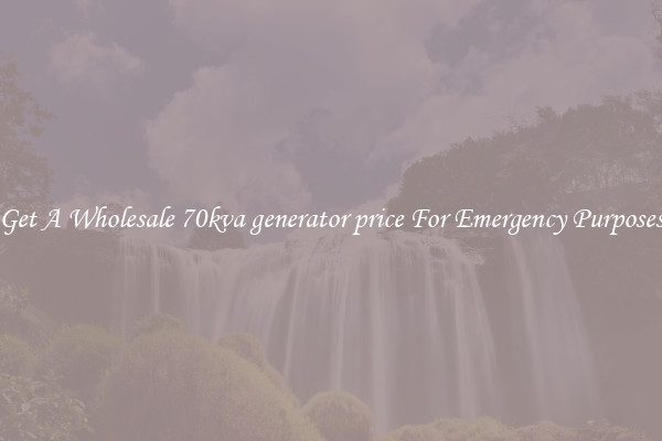 Get A Wholesale 70kva generator price For Emergency Purposes