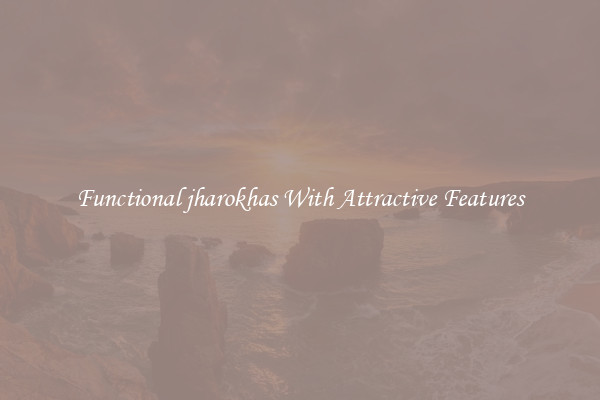 Functional jharokhas With Attractive Features