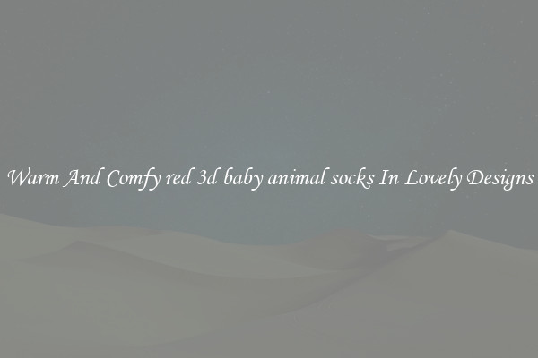 Warm And Comfy red 3d baby animal socks In Lovely Designs